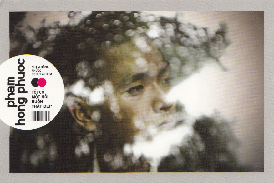 Tôi Có Một Nỗi Buồn Thật Đẹp - Phạm Hồng Phước CD Lossless